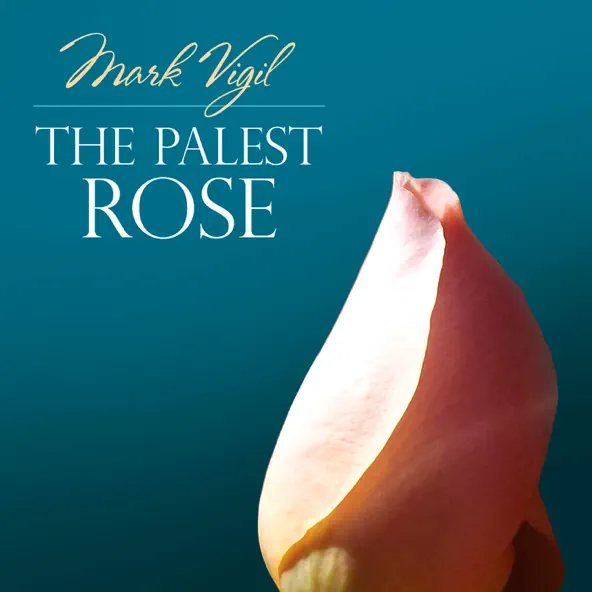 The Palest Rose (2012)